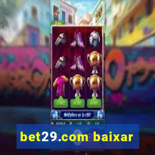 bet29.com baixar